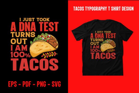 Bringing the Fiesta: A Designer's Guide to Tacos Graphic T Shirt Design