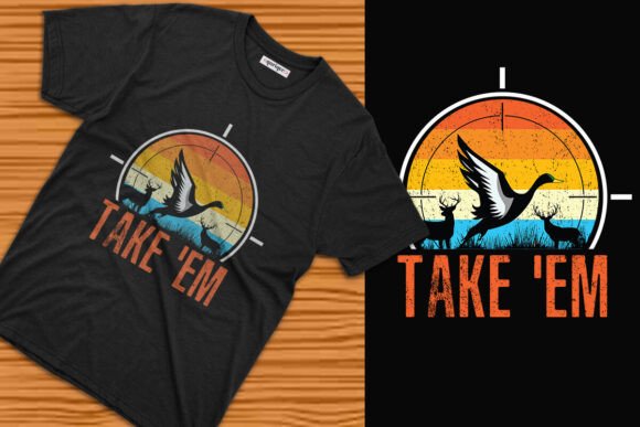 Take 'Em - Duck Hunting Graphic: Capture the Hunt in Bold Vector Art